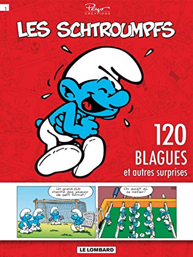 120 BLAGUES DE SCHTROUMPFS