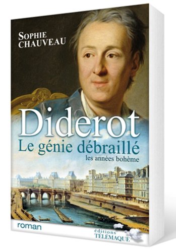 DIDEROT - LE GÉNIE DÉBRAILLÉ - T1